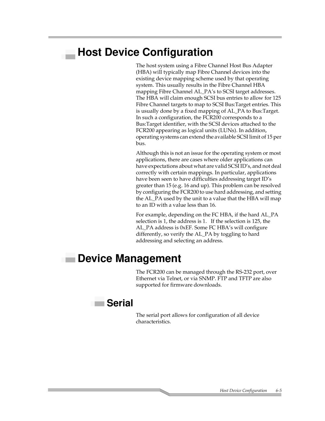 ADIC FCR 200 manual Host Device Configuration, Device Management, Serial 