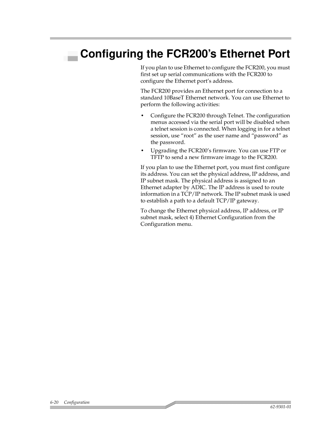 ADIC FCR 200 manual Configuring the FCR200’s Ethernet Port 