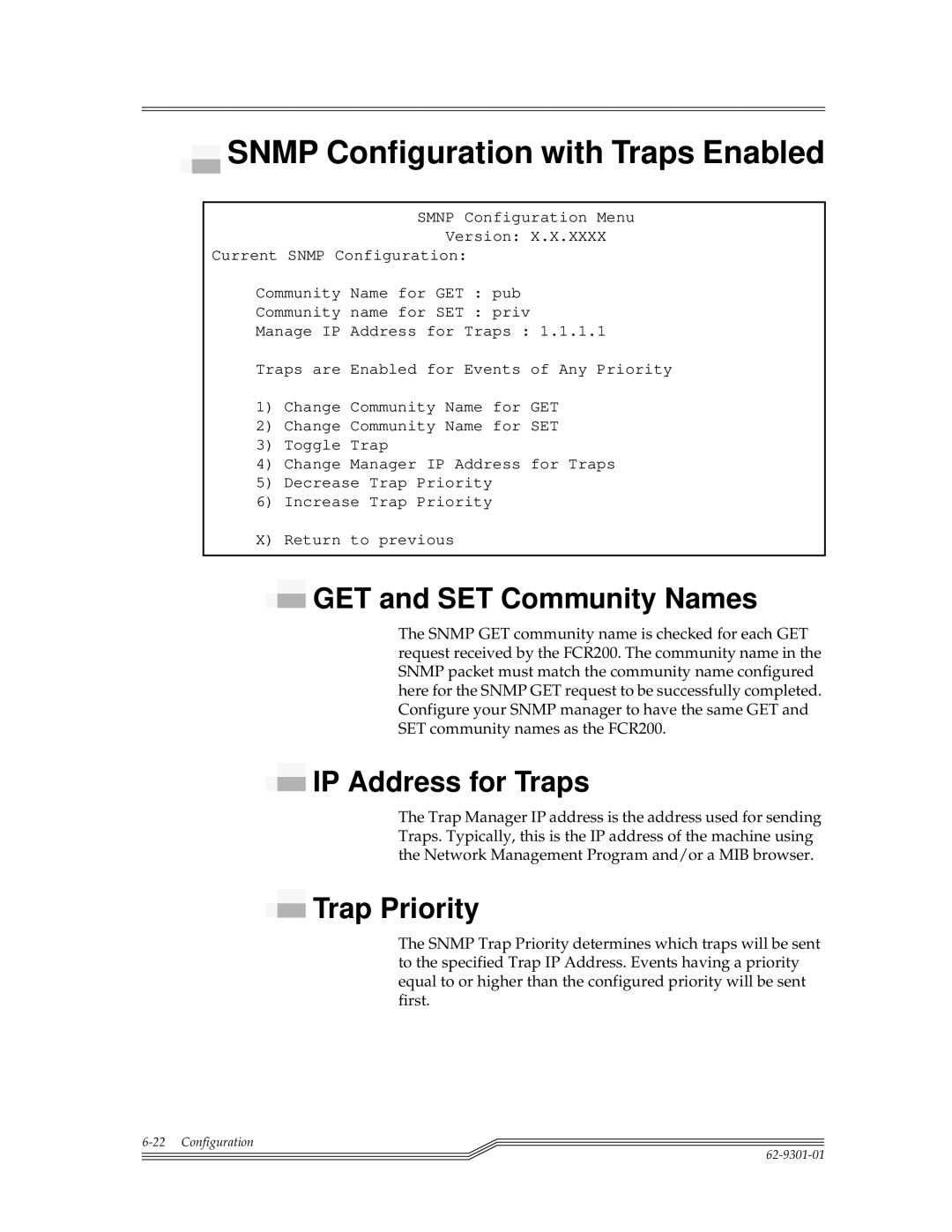 ADIC FCR 200 manual Snmp Configuration with Traps Enabled, GET and SET Community Names, IP Address for Traps, Trap Priority 