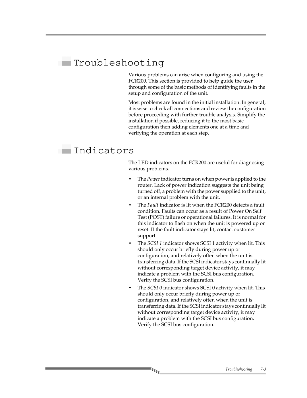 ADIC FCR 200 manual Troubleshooting, Indicators 