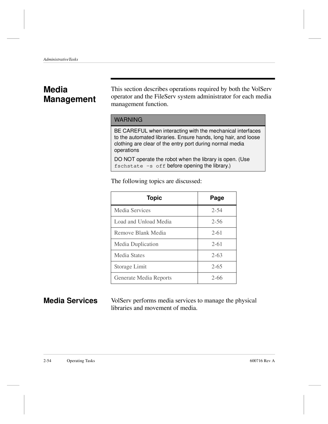 ADIC FileServ Version 4.0 600716 Rev A manual Media Management, Media Services, Libraries and movement of media 