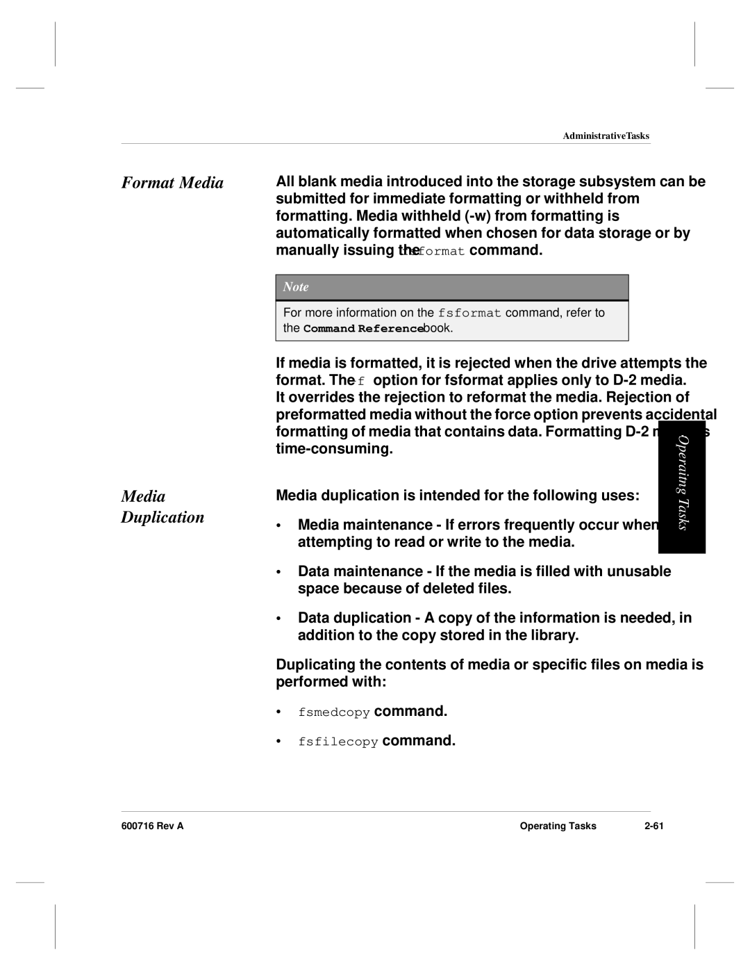 ADIC FileServ Version 4.0 600716 Rev A manual Format Media Media Duplication 