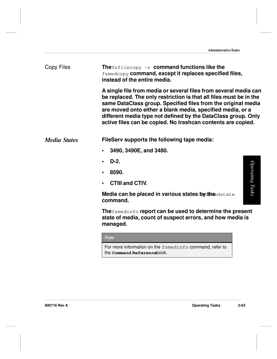 ADIC FileServ Version 4.0 600716 Rev A manual Media States, Copy Files 