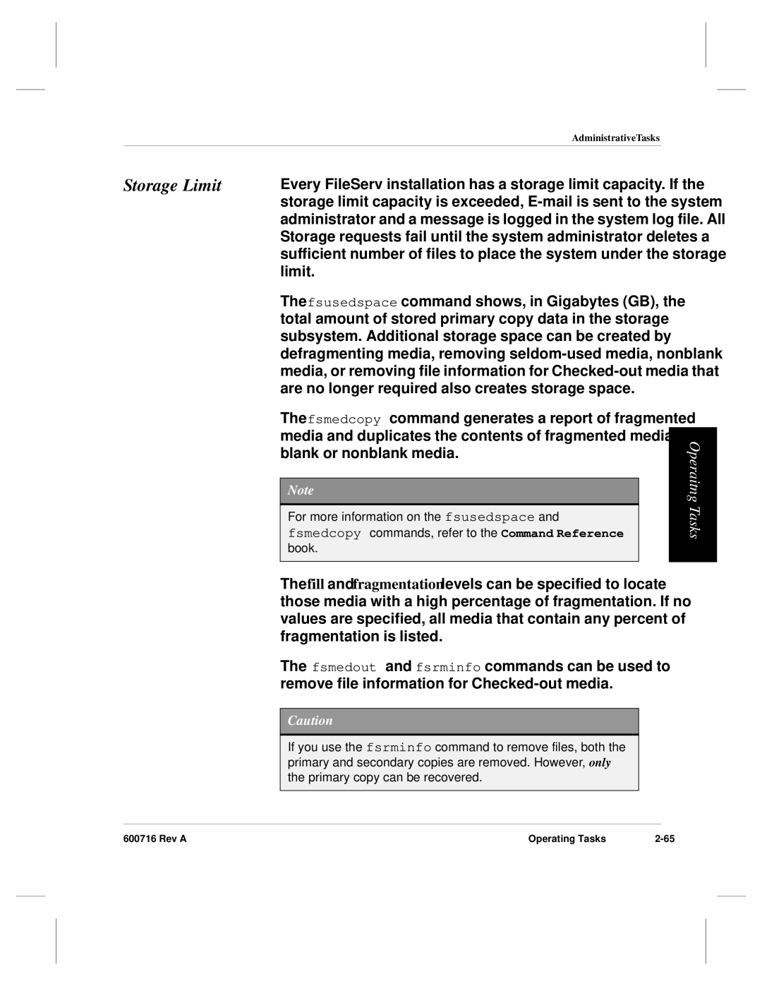 ADIC FileServ Version 4.0 600716 Rev A manual Storage Limit 