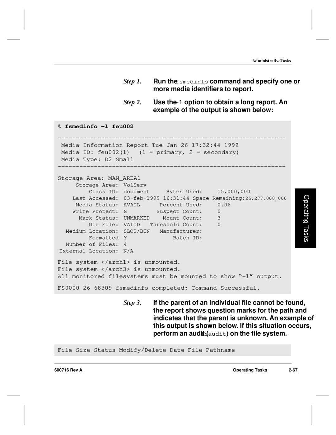 ADIC FileServ Version 4.0 600716 Rev A manual Fsmedinfo -l feu002 