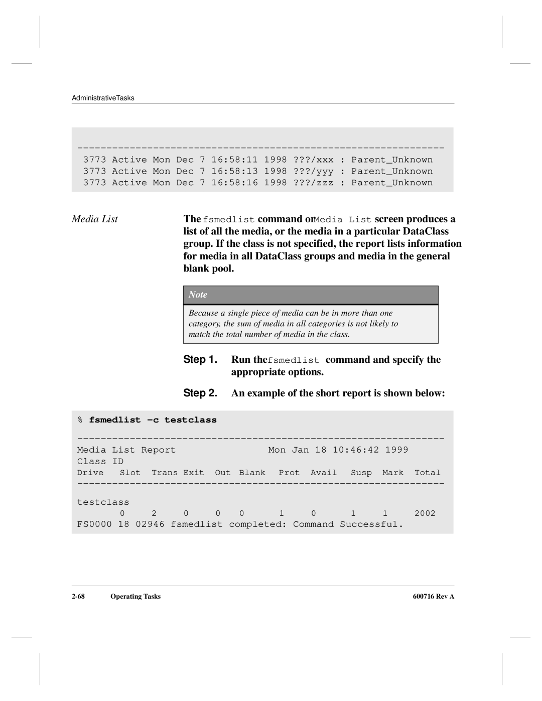 ADIC FileServ Version 4.0 600716 Rev A Media List, For media in all DataClass groups and media in the general, Blank pool 