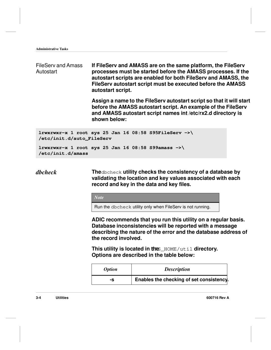 ADIC FileServ Version 4.0 600716 Rev A manual Dbcheck 