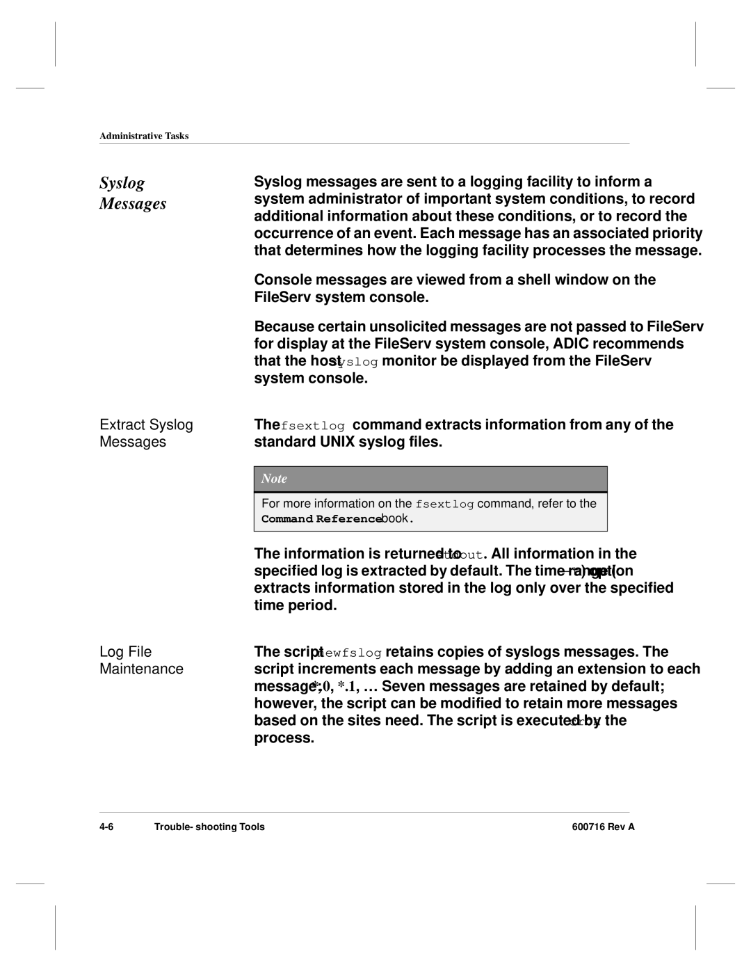 ADIC FileServ Version 4.0 600716 Rev A manual Extract Syslog Messages Log File Maintenance 