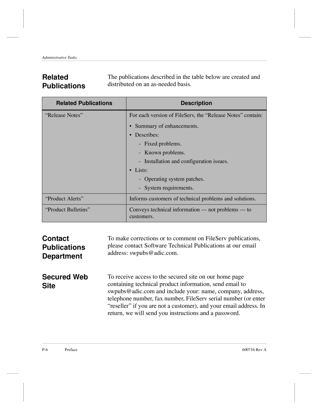 ADIC FileServ Version 4.0 600716 Rev A manual Related, Contact Publications Department Secured Web Site 