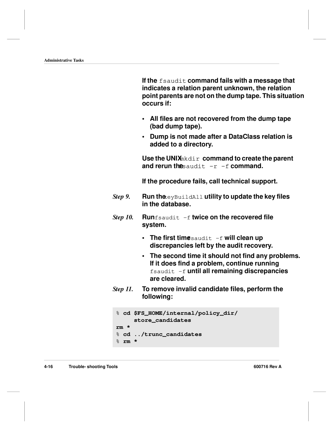 ADIC FileServ Version 4.0 600716 Rev A manual Cd ../trunccandidates 