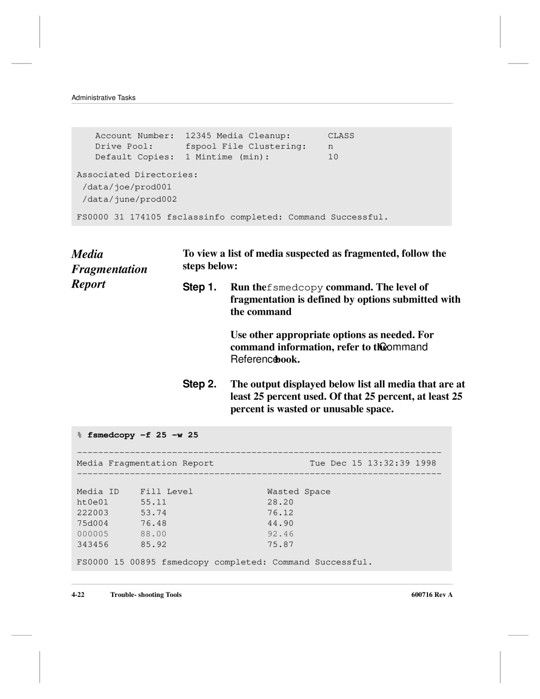 ADIC FileServ Version 4.0 600716 Rev A manual Media Fragmentation Report, Class 