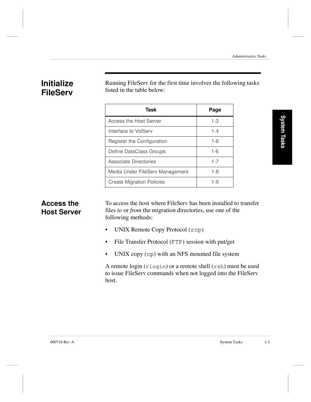 ADIC FileServ Version 4.0 600716 Rev A manual Access the Host Server 