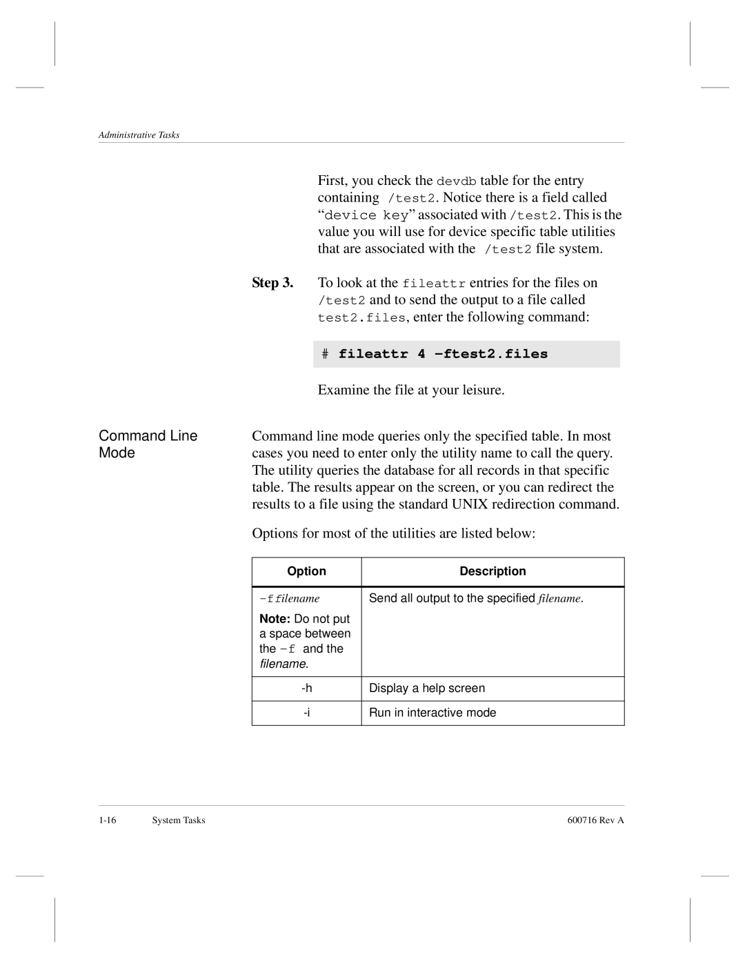 ADIC FileServ Version 4.0 600716 Rev A manual Command Line, Mode 