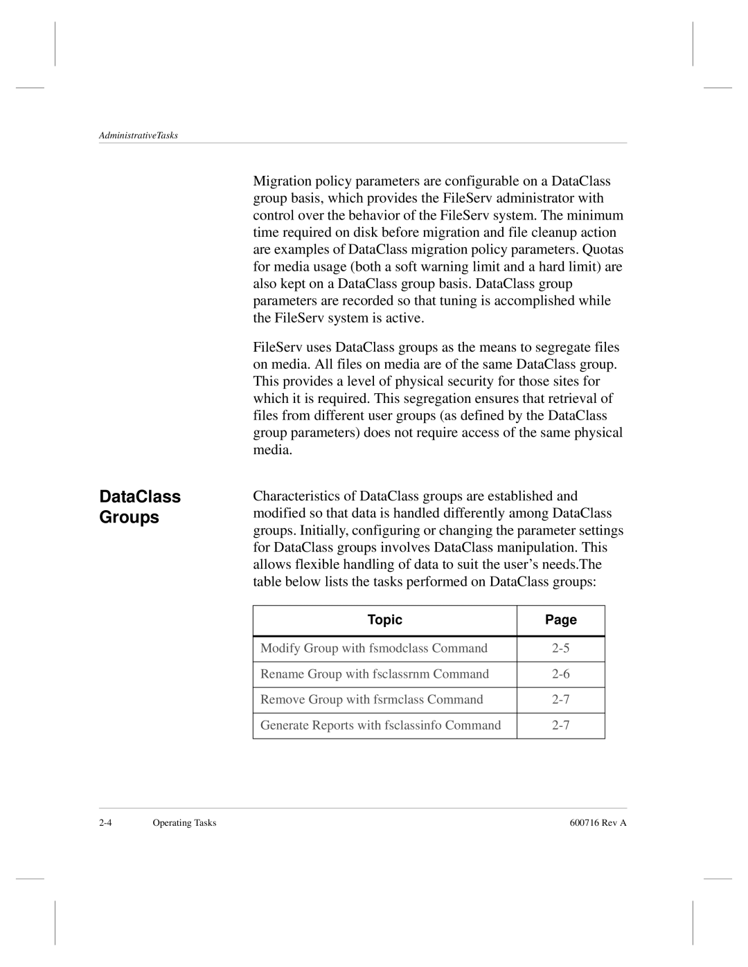 ADIC FileServ Version 4.0 600716 Rev A manual DataClass Groups, Topic 