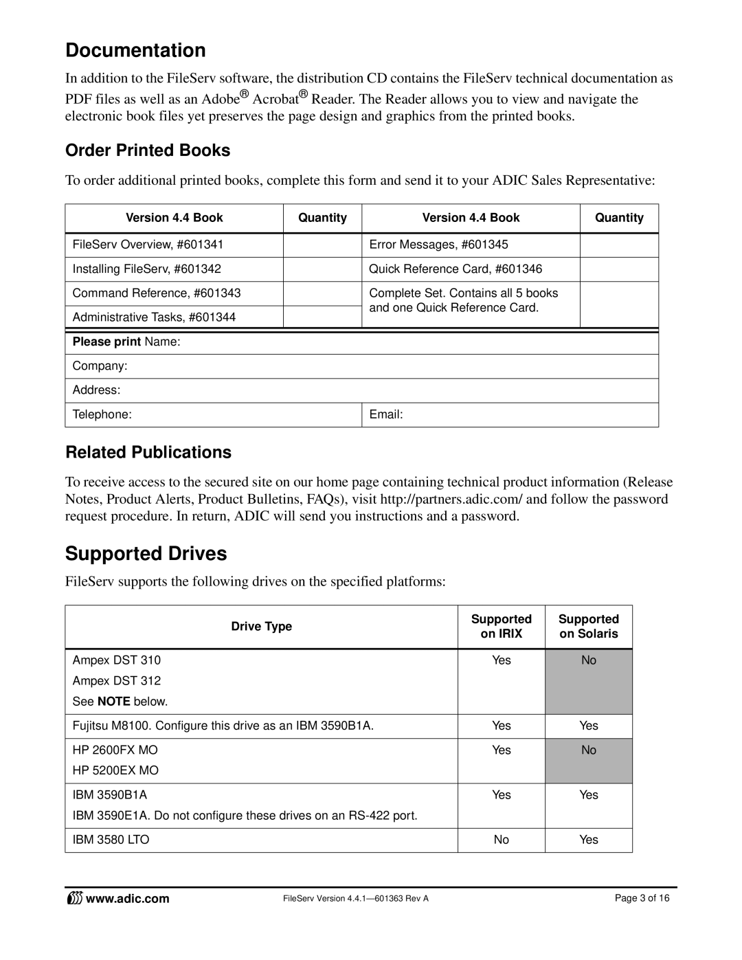 ADIC FileServ Version 4.4.1601363 manual Documentation, Supported Drives, Order Printed Books, Related Publications 