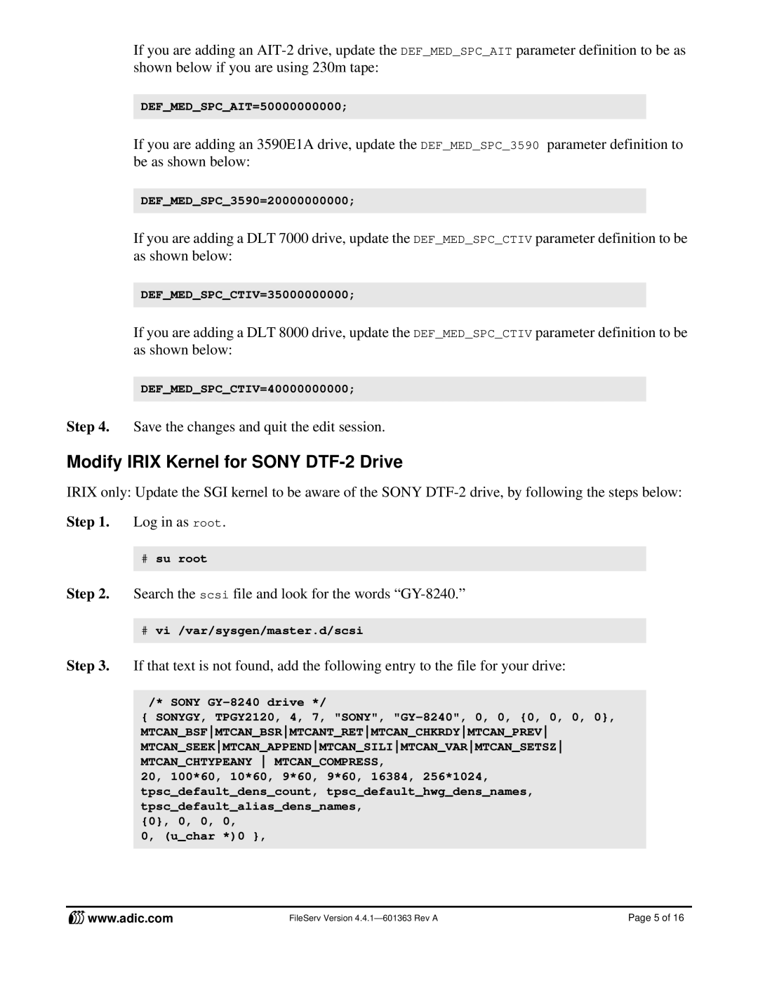 ADIC FileServ Version 4.4.1601363 manual Modify Irix Kernel for Sony DTF-2 Drive 