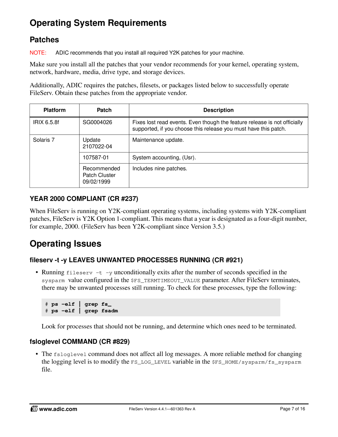 ADIC FileServ Version 4.4.1601363 Operating System Requirements, Operating Issues, Patches, Year 2000 Compliant CR #237 