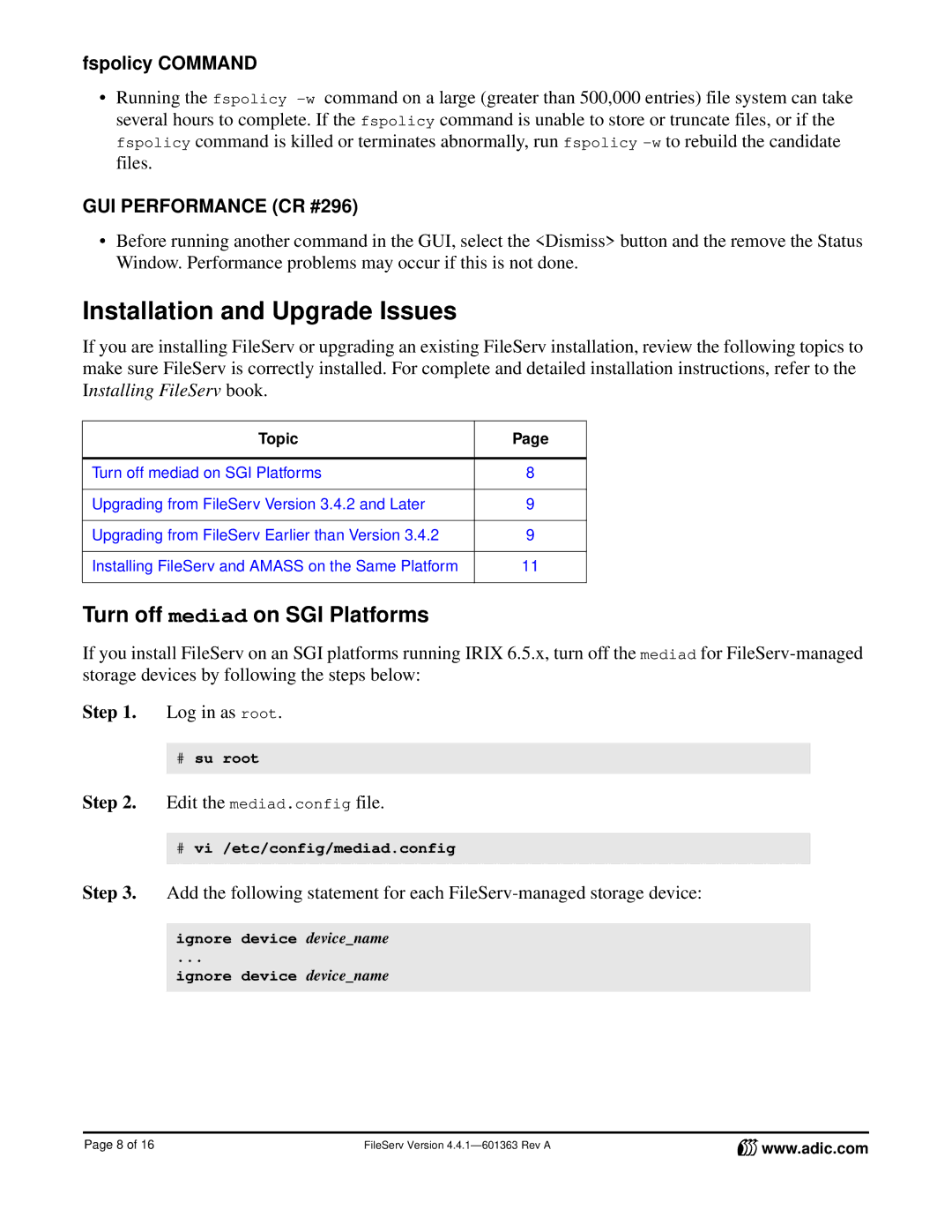 ADIC FileServ Version 4.4.1601363 manual Installation and Upgrade Issues, Turn off mediad on SGI Platforms 