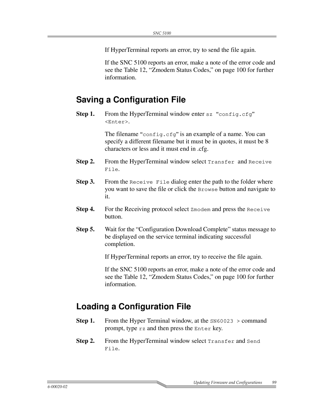 ADIC SNC 5100, Scalar 1000 manual Saving a Configuration File, Loading a Configuration File 