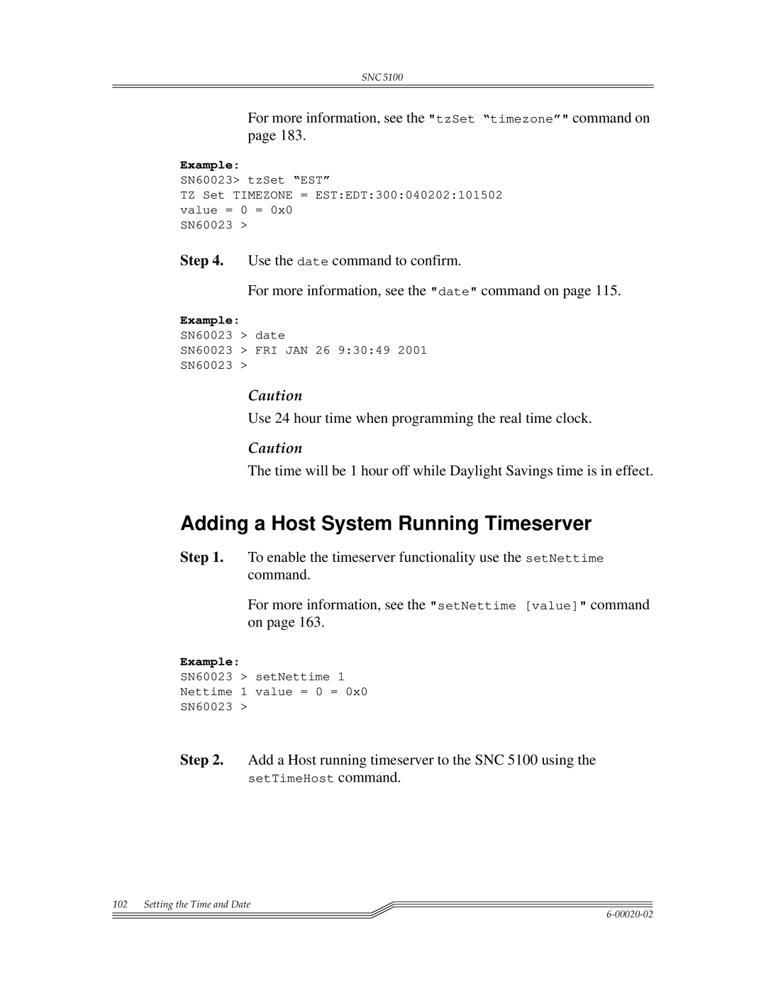 ADIC Scalar 1000 manual Adding a Host System Running Timeserver, For more information, see the tzSet timezone command on 