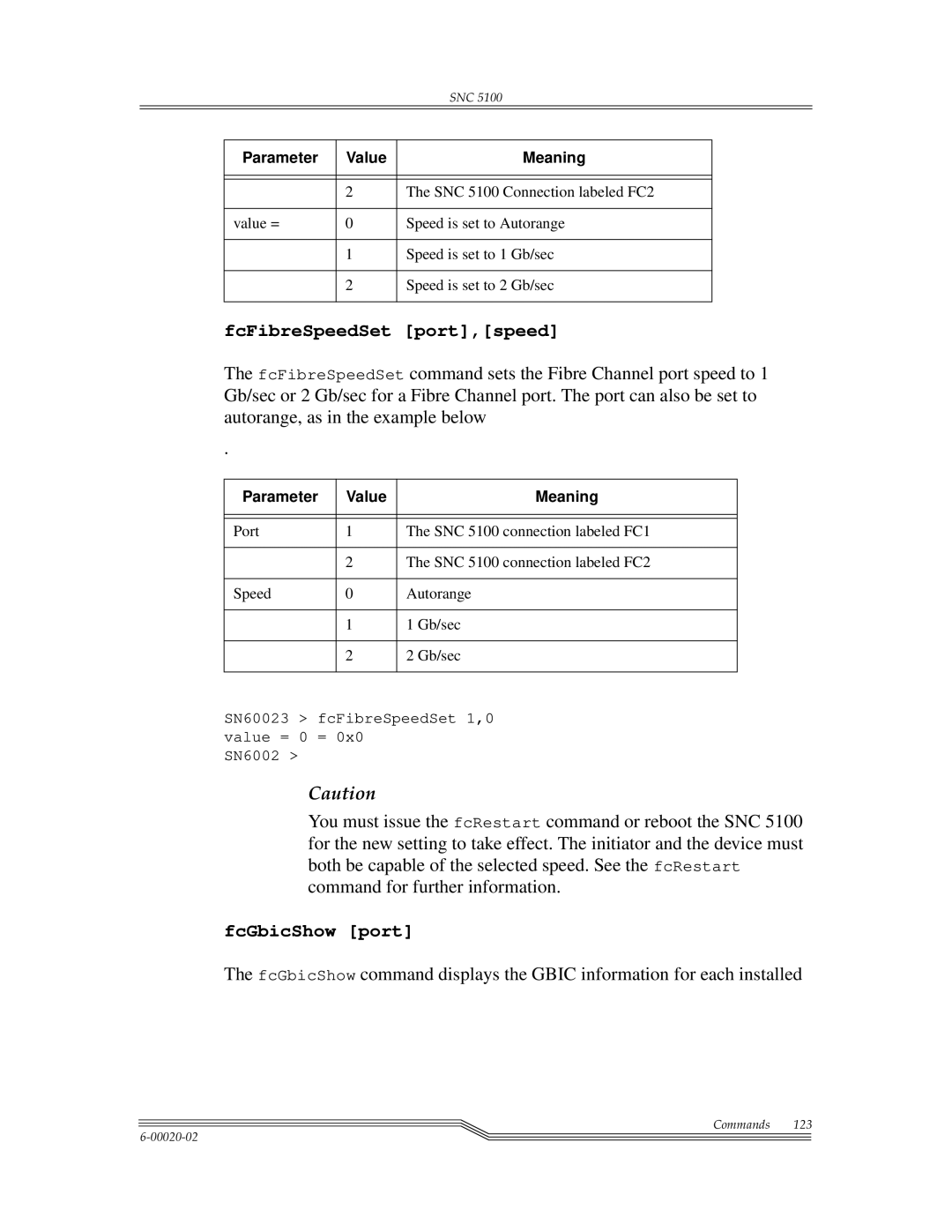 ADIC SNC 5100, Scalar 1000 manual FcFibreSpeedSet port,speed, FcGbicShow port 