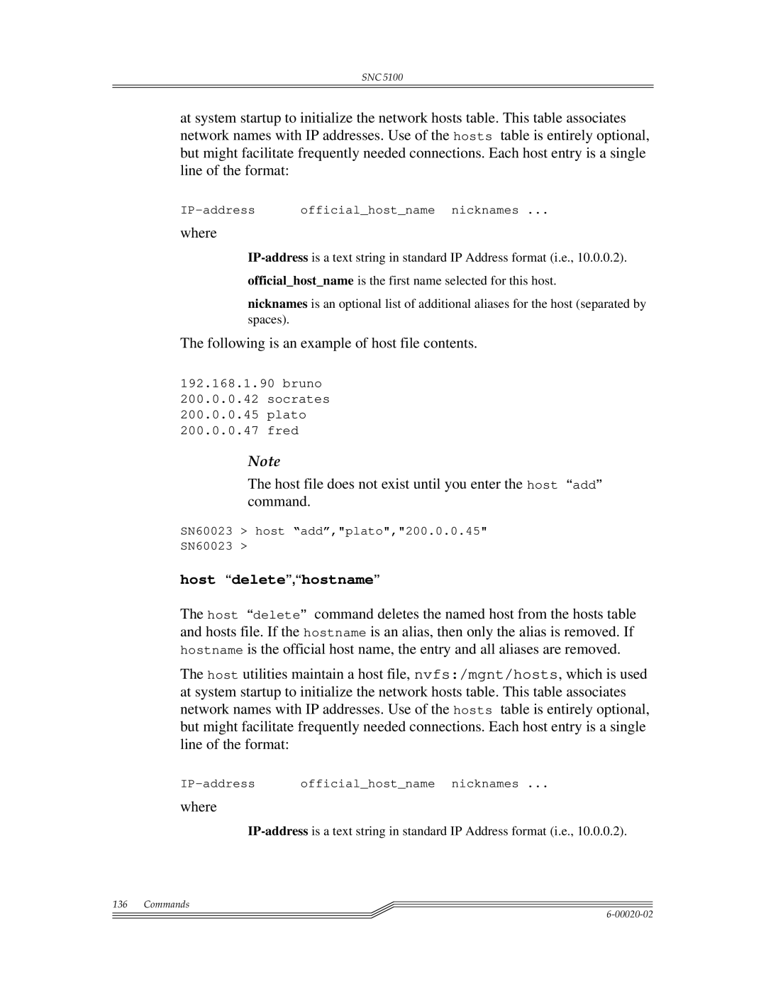 ADIC Scalar 1000, SNC 5100 manual Where, Following is an example of host file contents, Host delete,hostname 