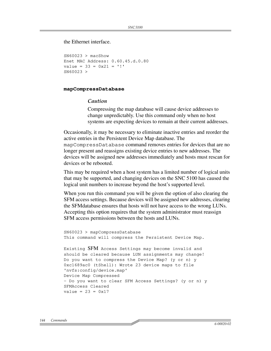 ADIC Scalar 1000, SNC 5100 manual Ethernet interface, MapCompressDatabase 