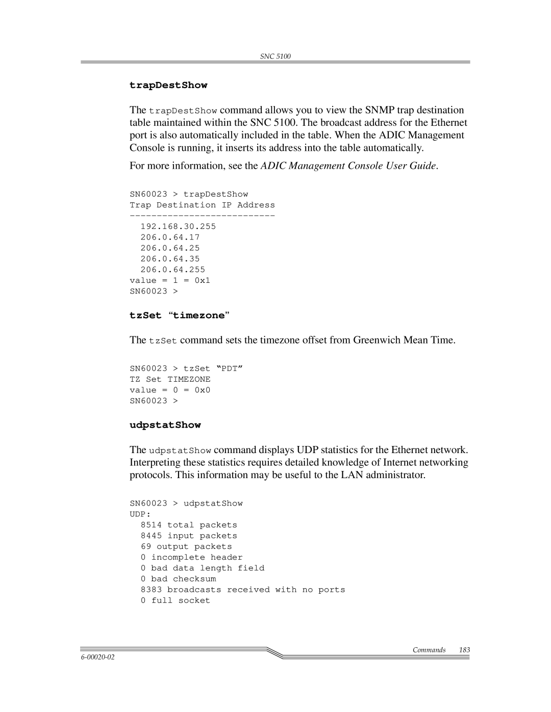 ADIC SNC 5100, Scalar 1000 manual TrapDestShow, TzSet timezone, UdpstatShow 