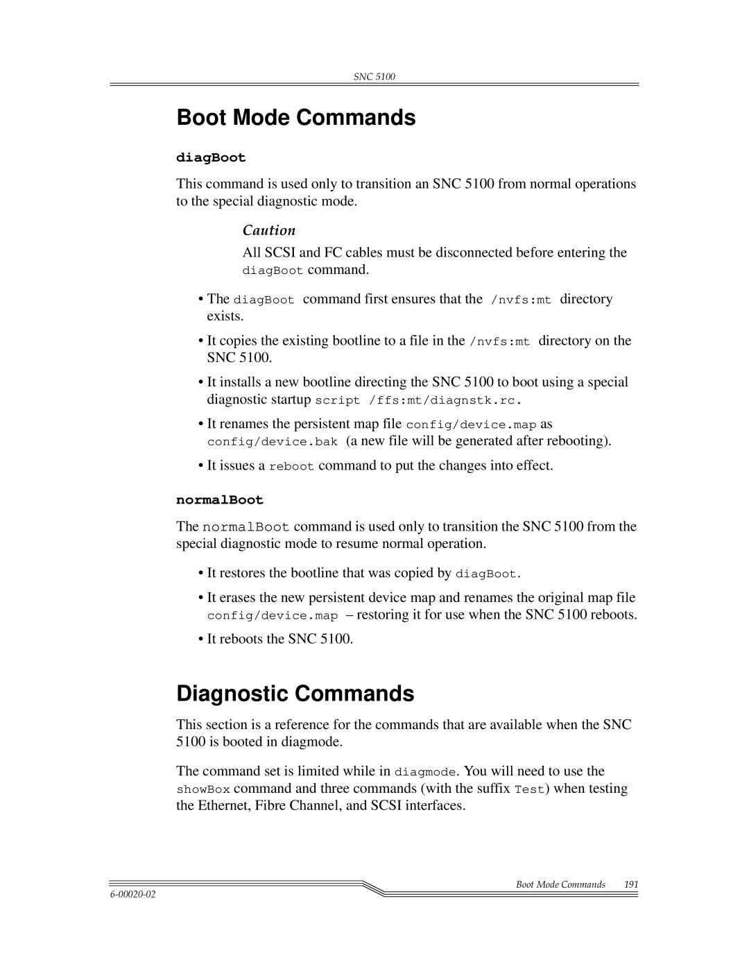 ADIC SNC 5100, Scalar 1000 manual Boot Mode Commands, Diagnostic Commands 