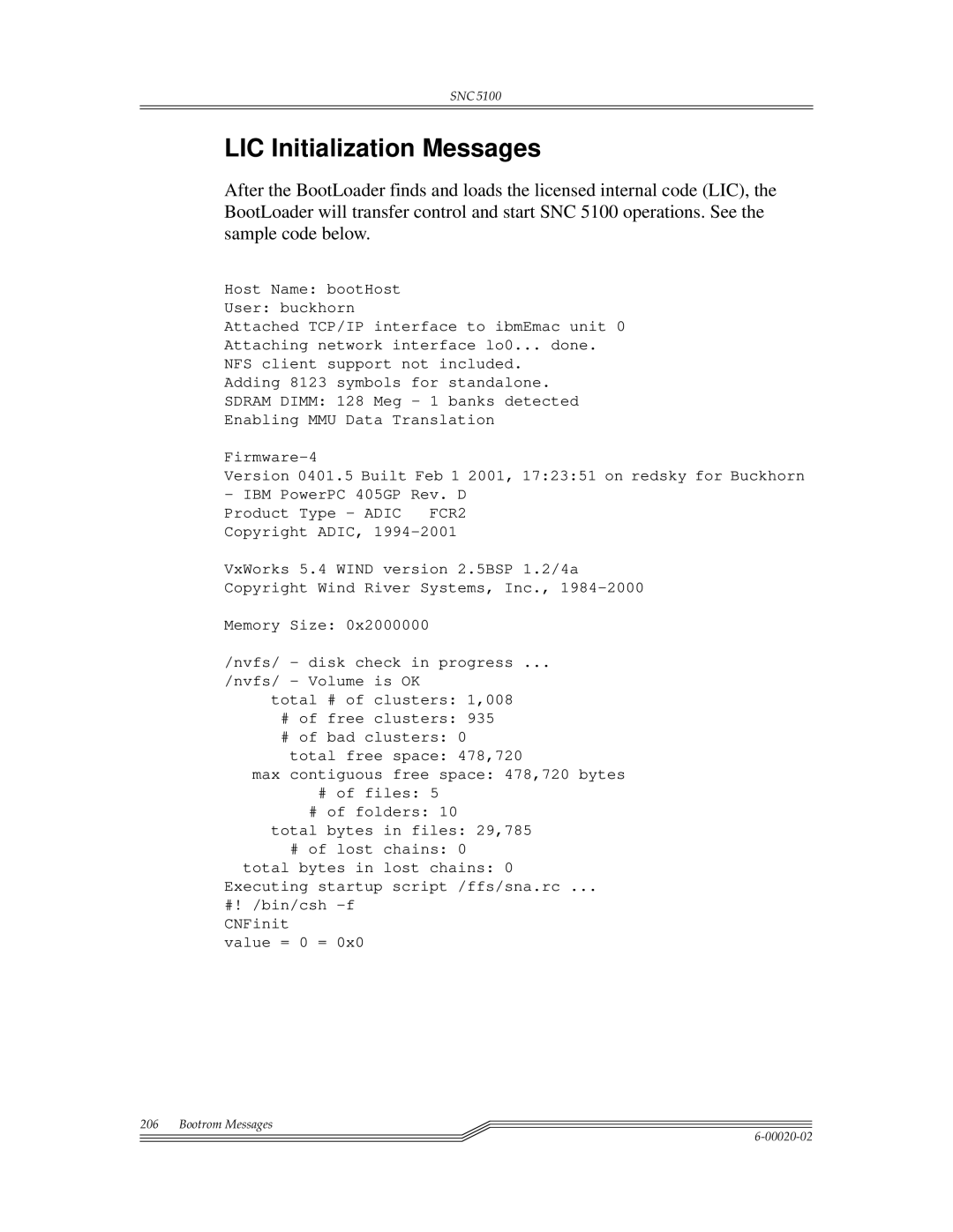 ADIC Scalar 1000, SNC 5100 manual LIC Initialization Messages 