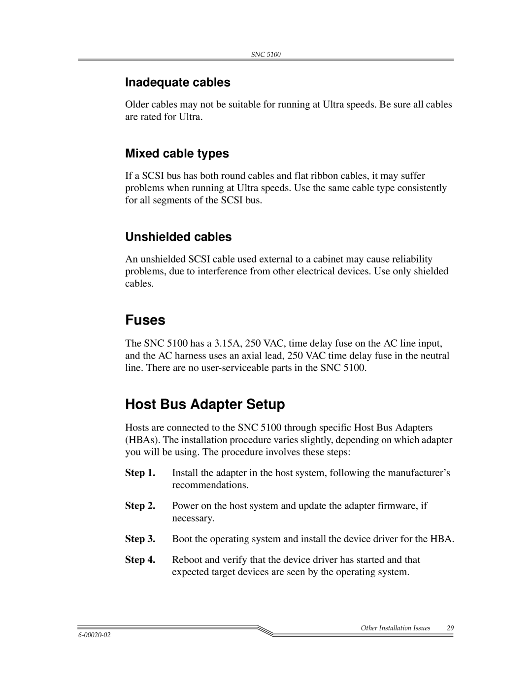 ADIC SNC 5100, Scalar 1000 manual Fuses, Host Bus Adapter Setup, Inadequate cables, Mixed cable types, Unshielded cables 