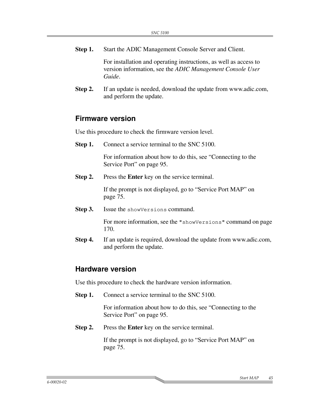 ADIC SNC 5100, Scalar 1000 manual Firmware version, Hardware version 