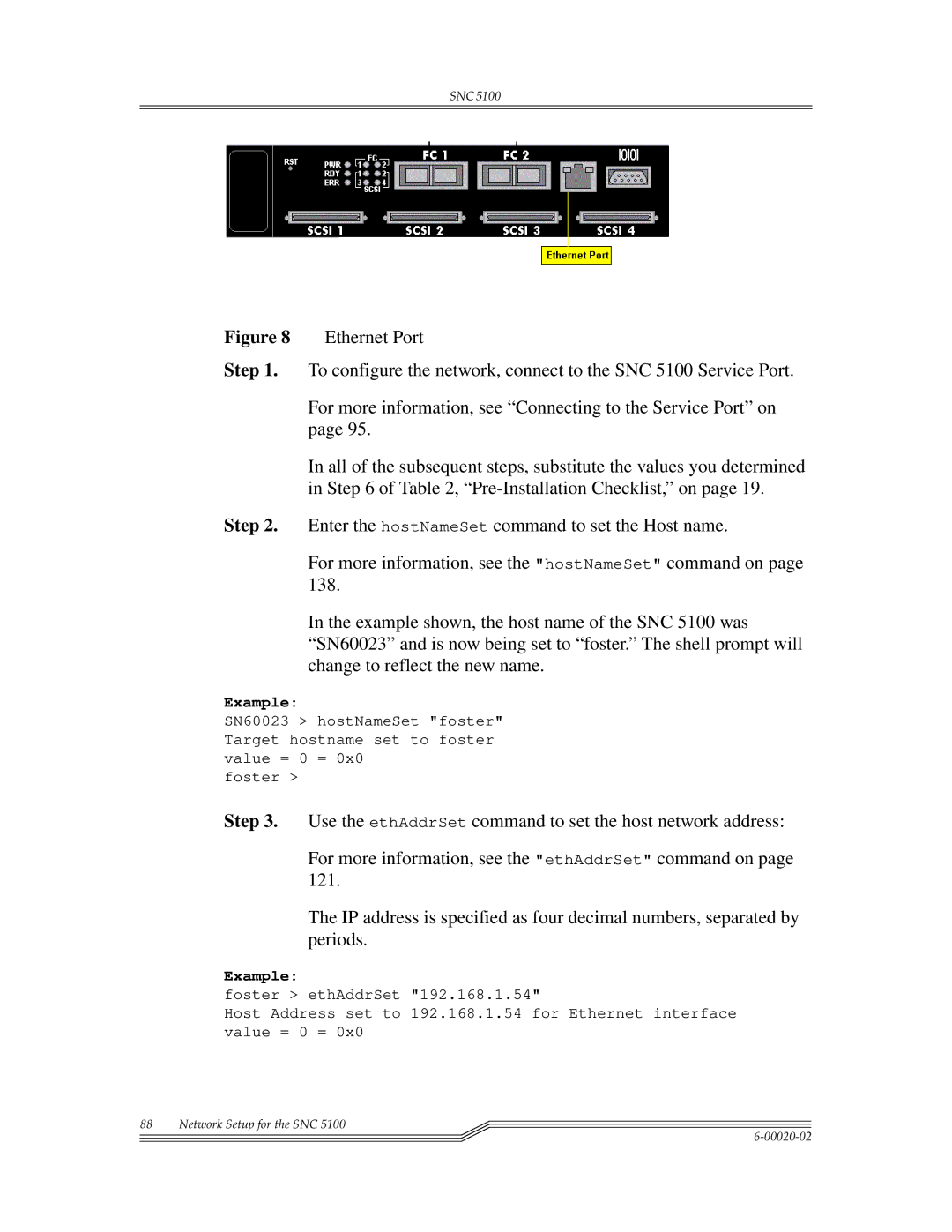 ADIC Scalar 1000 Ethernet Port, Pre-Installation Checklist, on, Enter the hostNameSet command to set the Host name, 138 