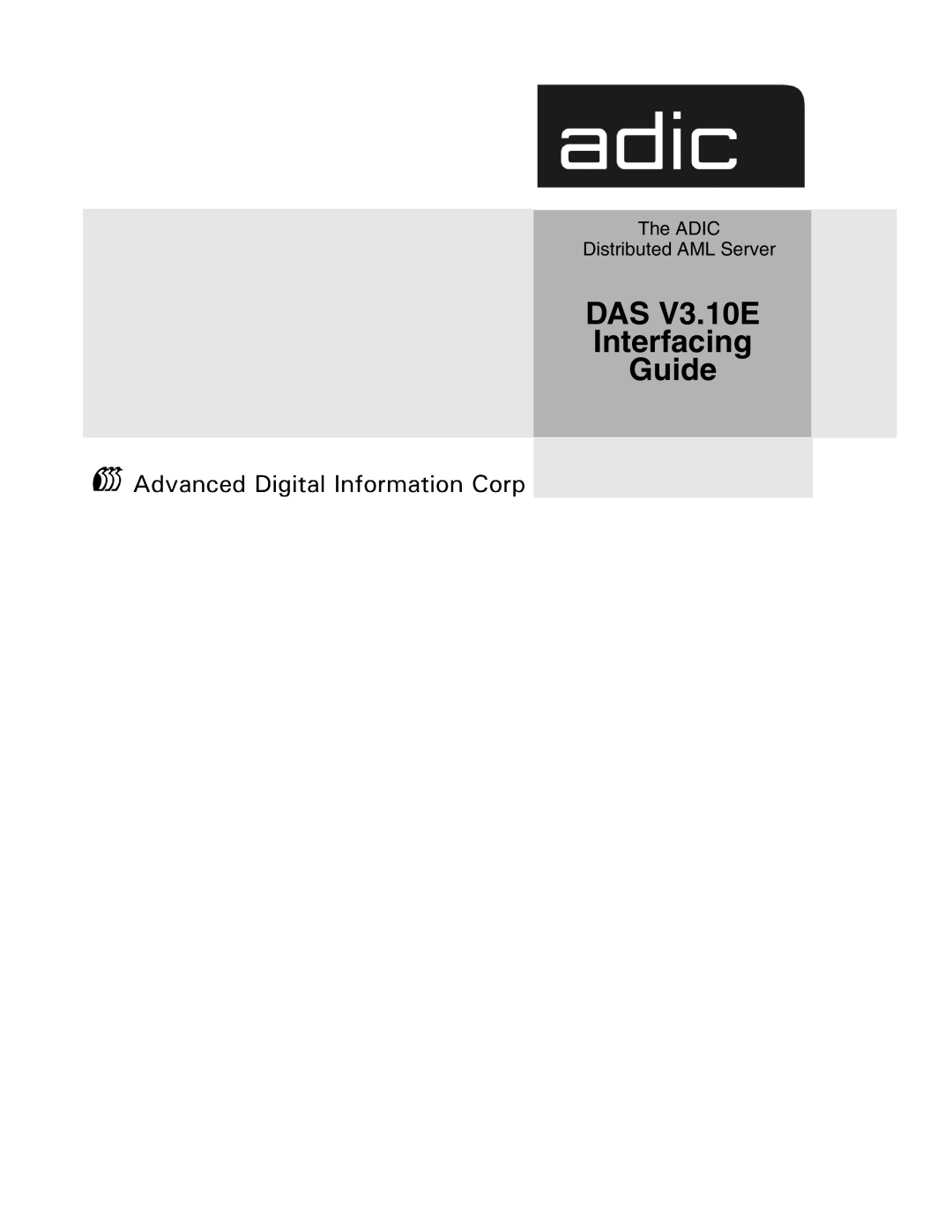 ADIC Server manual DAS V3.10E Interfacing Guide 