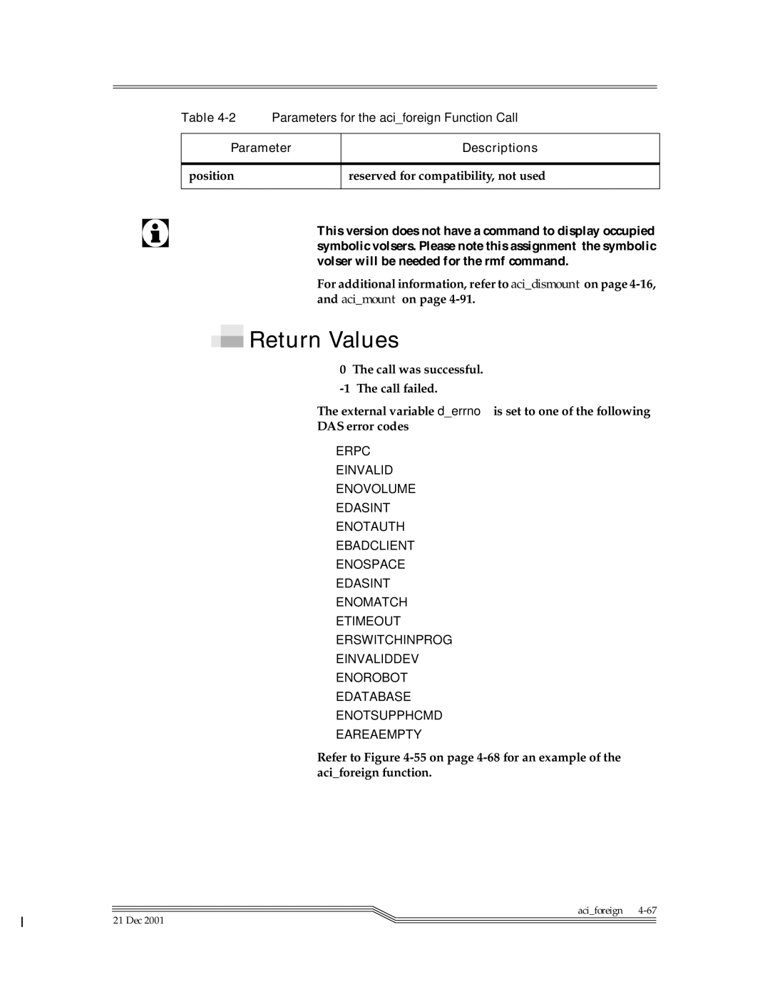 ADIC Server manual Return Values, Position Reserved for compatibility, not used 