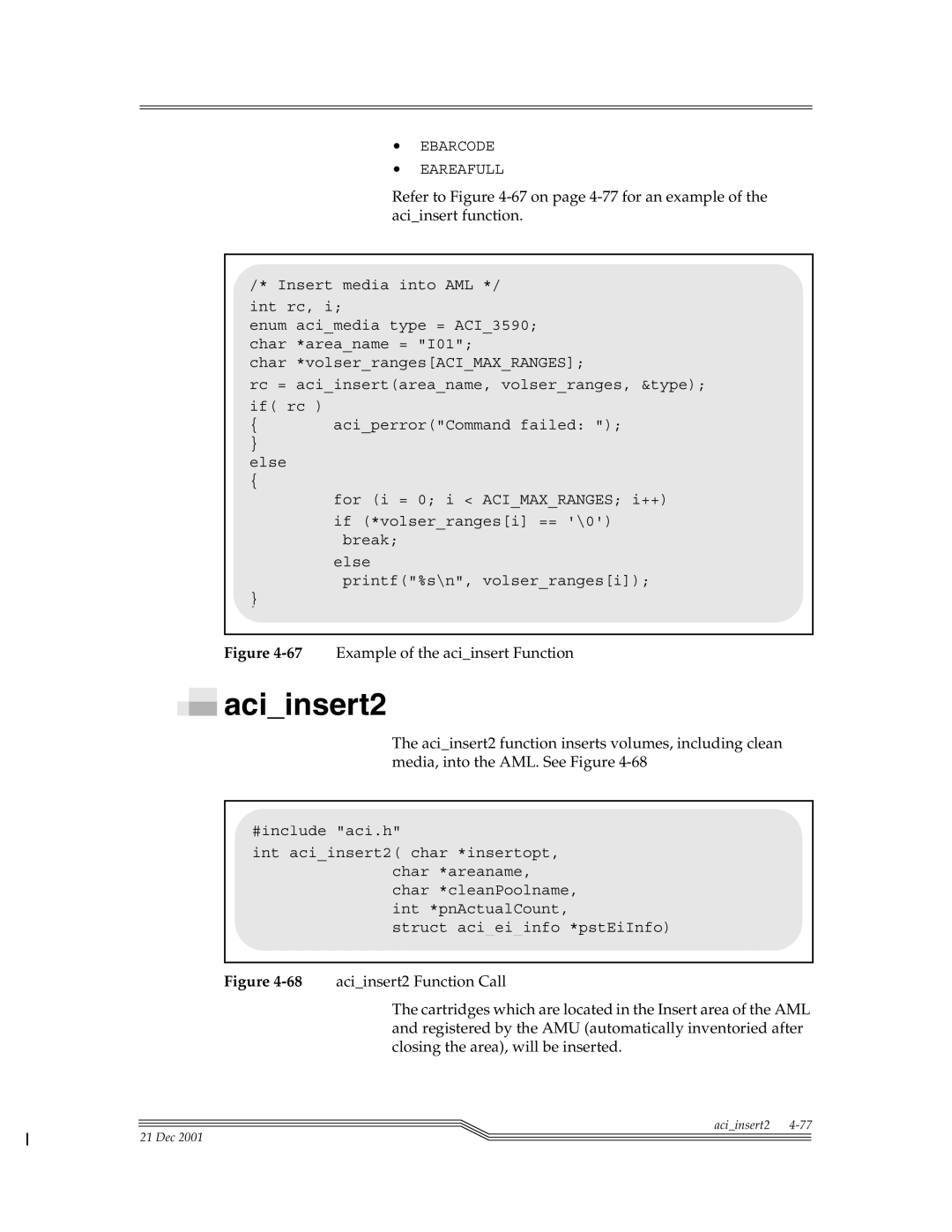 ADIC Server manual Aciinsert2, 67Example of the aciinsert Function 