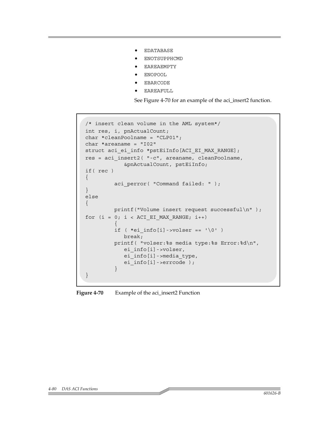 ADIC Server manual See -70for an example of the aciinsert2 function, 70Example of the aciinsert2 Function 