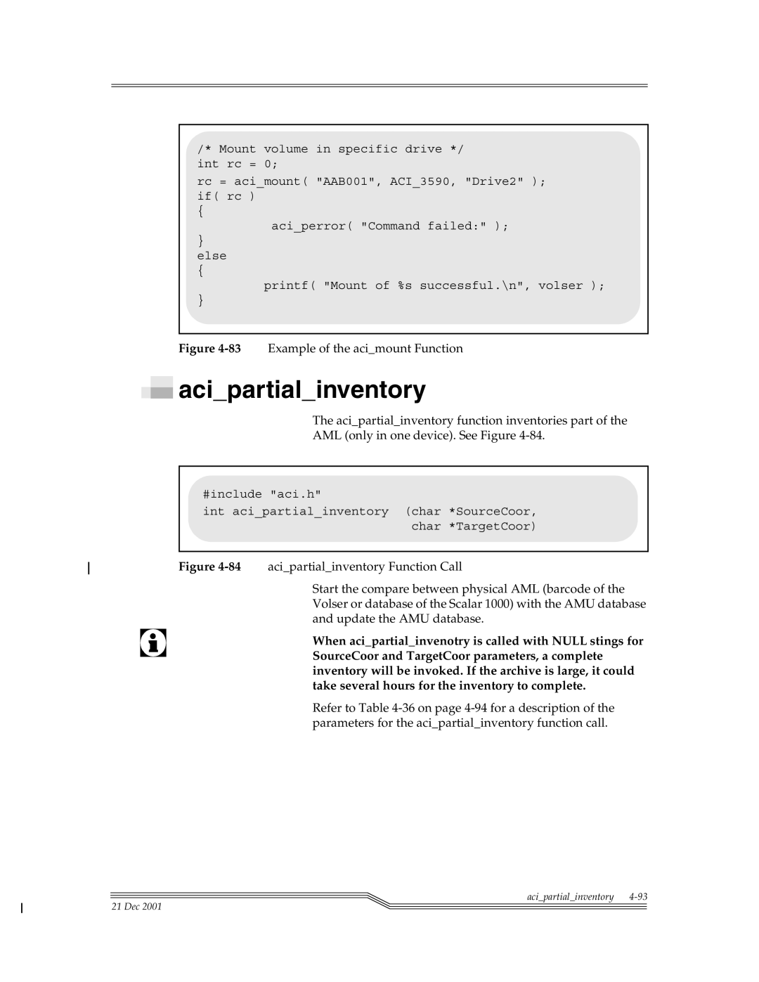 ADIC Server manual Acipartialinventory, 83Example of the acimount Function 