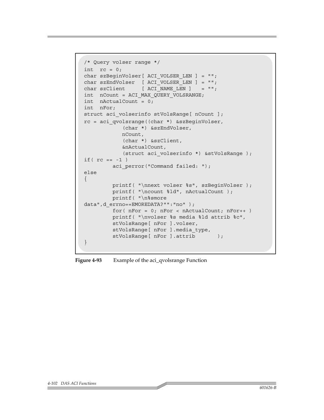 ADIC Server manual Acinamelen, Example of the aciqvolsrange Function 