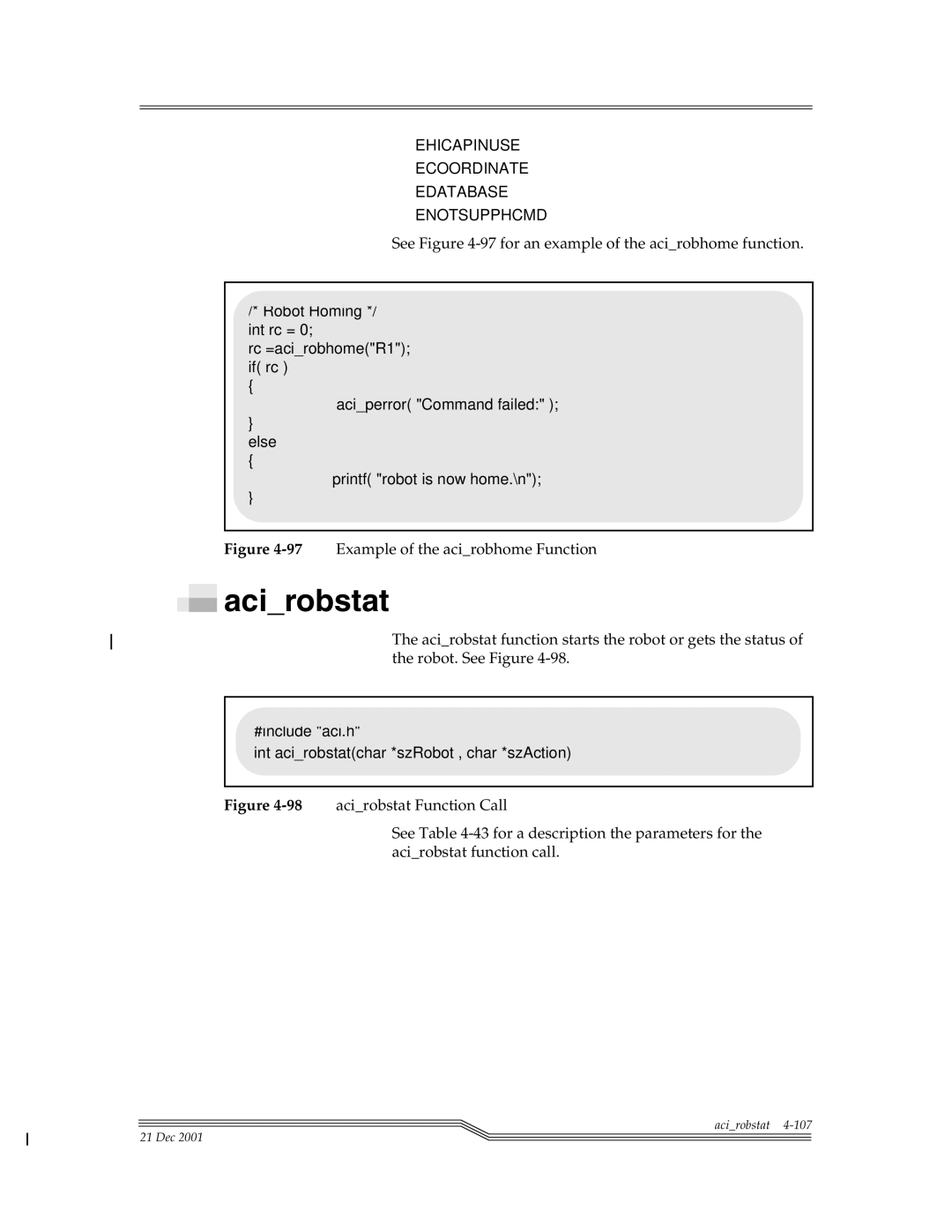 ADIC Server manual Acirobstat, See -97for an example of the acirobhome function 