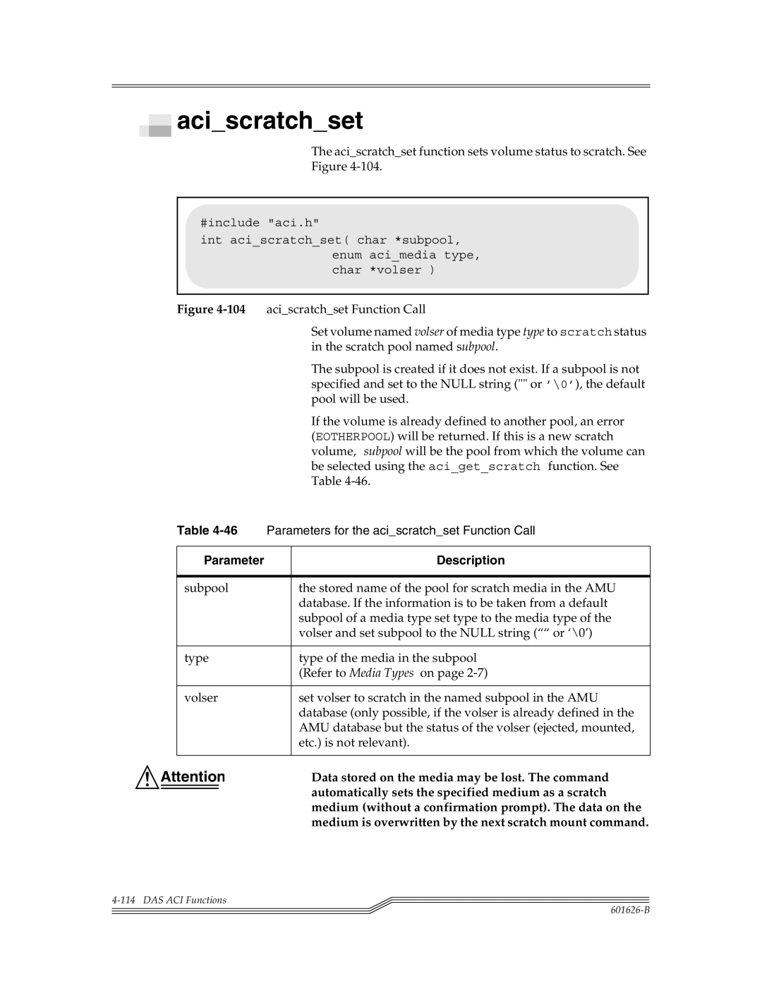 ADIC Server manual Aciscratchset function sets volume status to scratch. See 