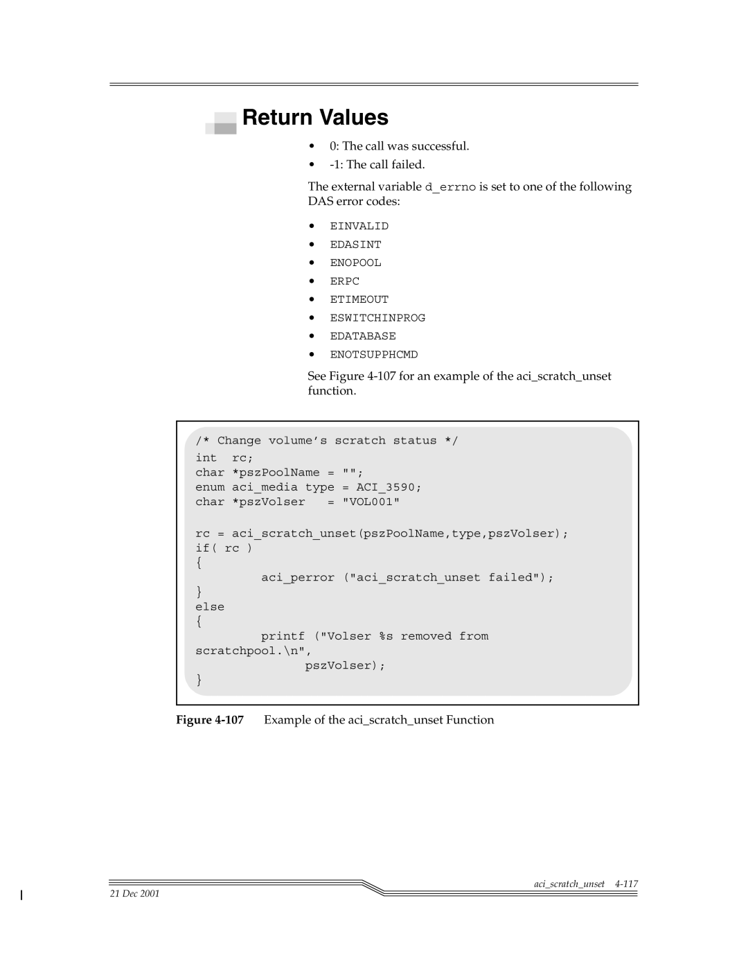 ADIC Server manual See -107for an example of the aciscratchunset function, 107Example of the aciscratchunset Function 