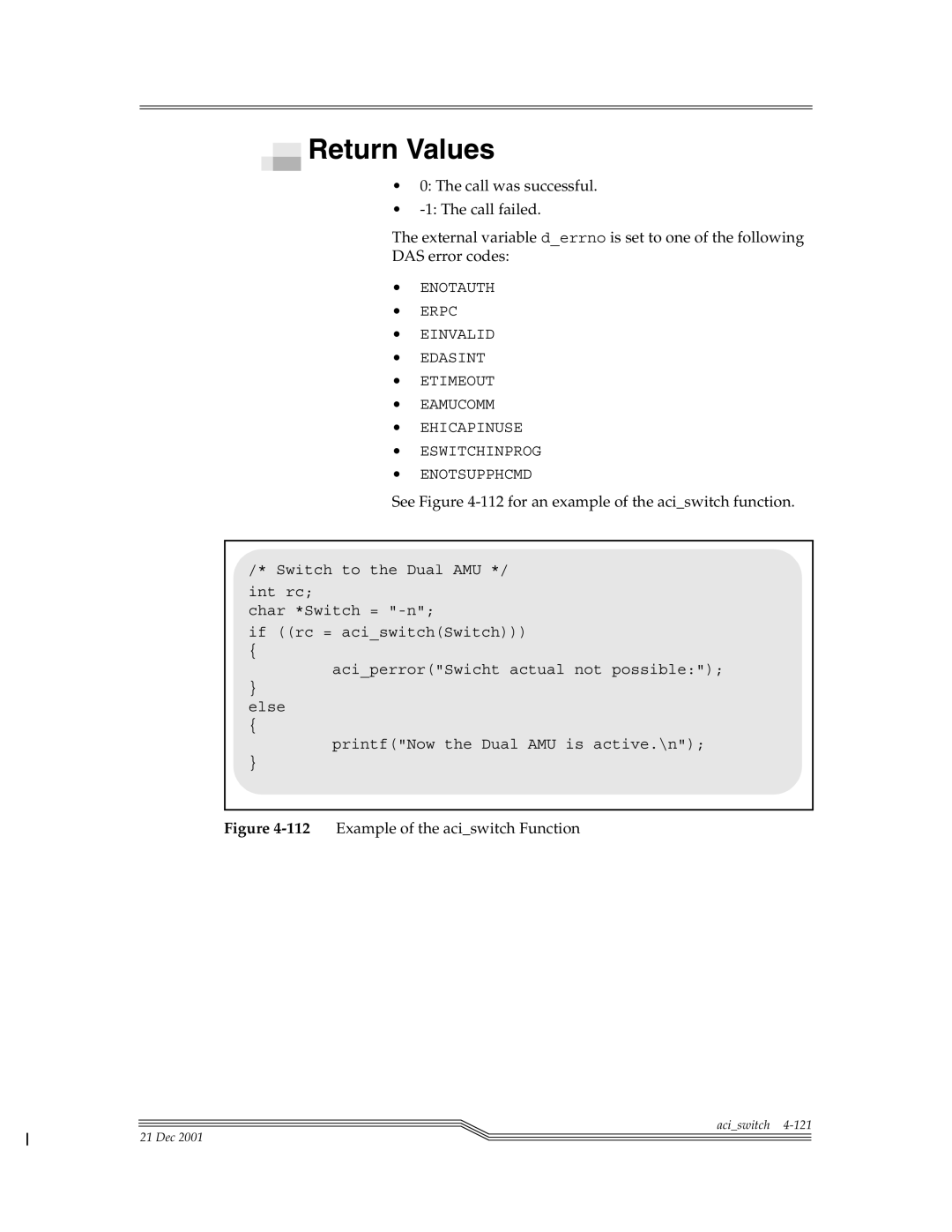 ADIC Server manual See -112for an example of the aciswitch function, 112Example of the aciswitch Function 