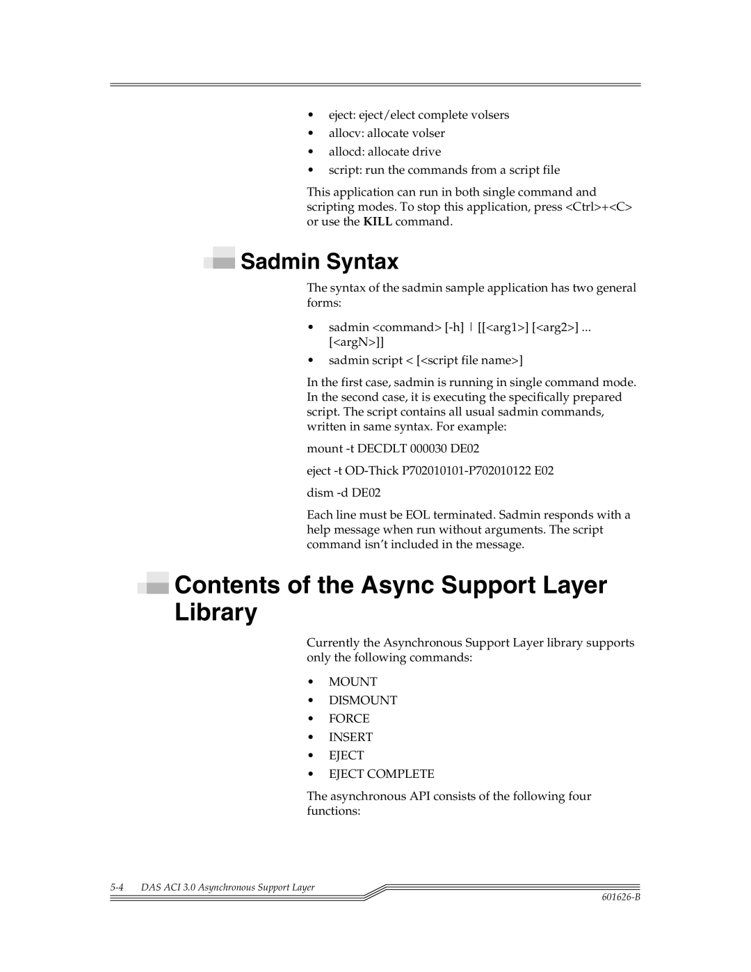 ADIC Server manual Contents of the Async Support Layer Library 