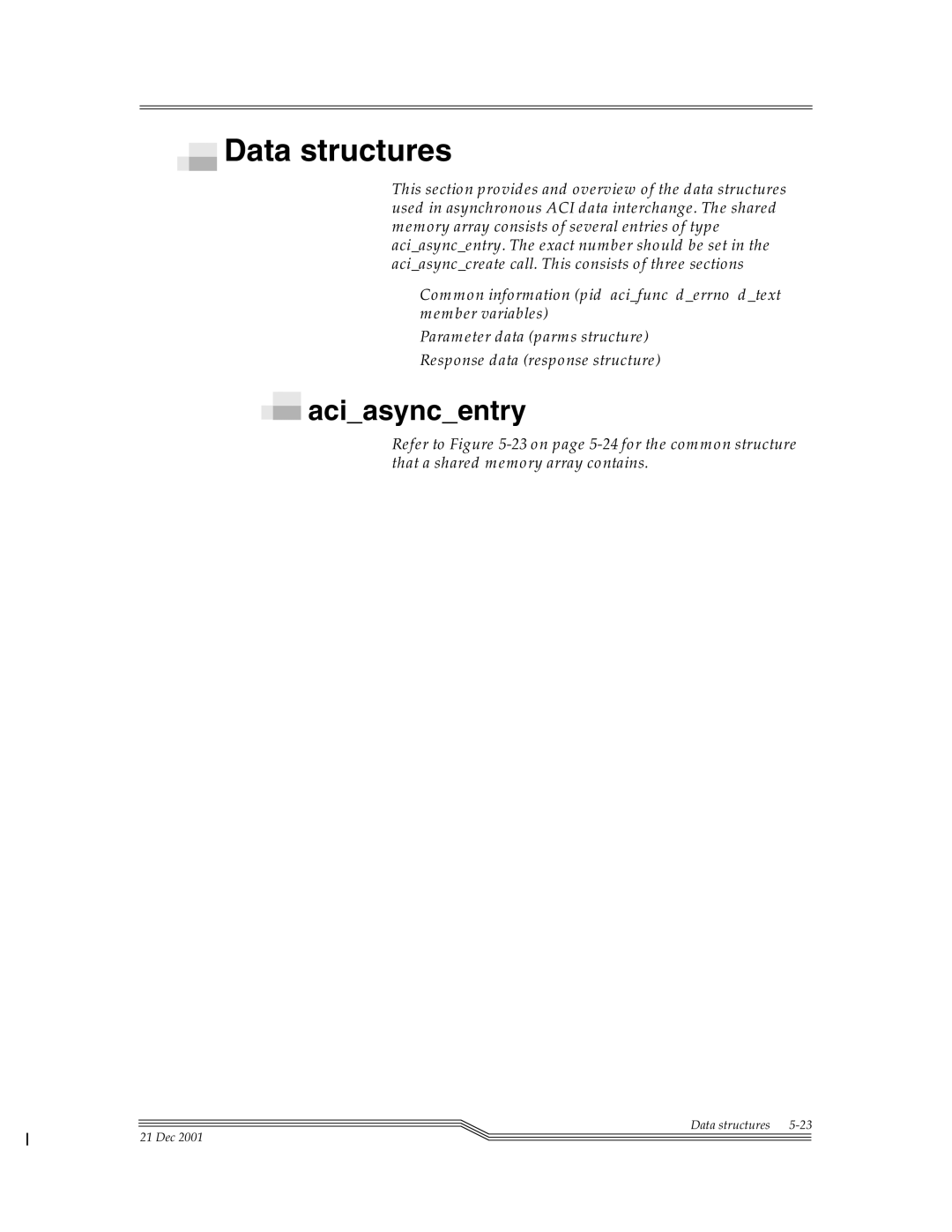 ADIC Server manual Data structures, Aciasyncentry 