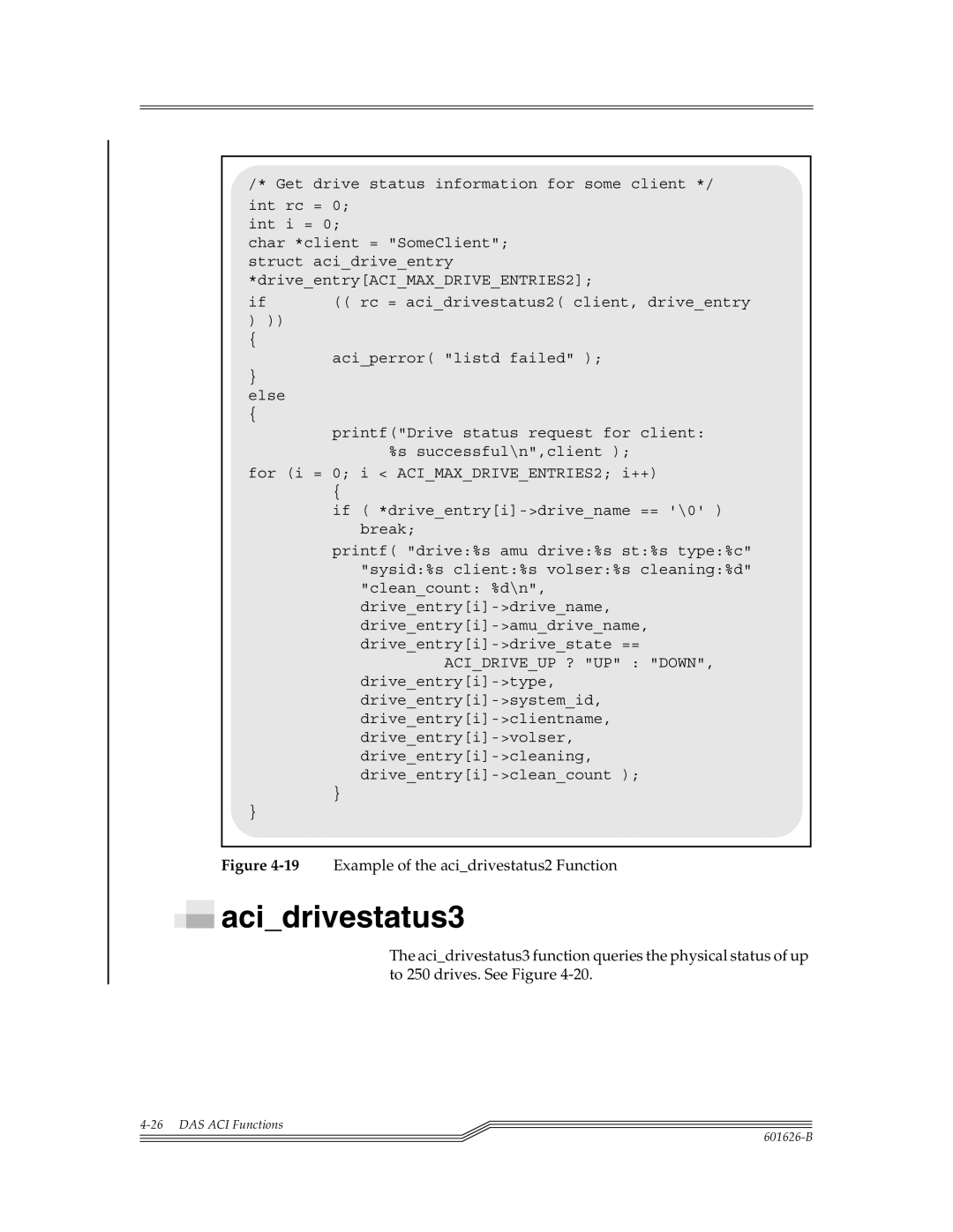 ADIC Server manual Acidrivestatus3, 19Example of the acidrivestatus2 Function 