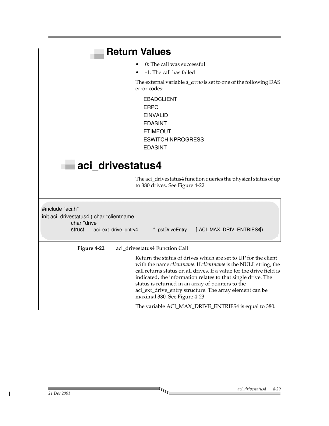 ADIC Server manual Acidrivestatus4, Return Values 