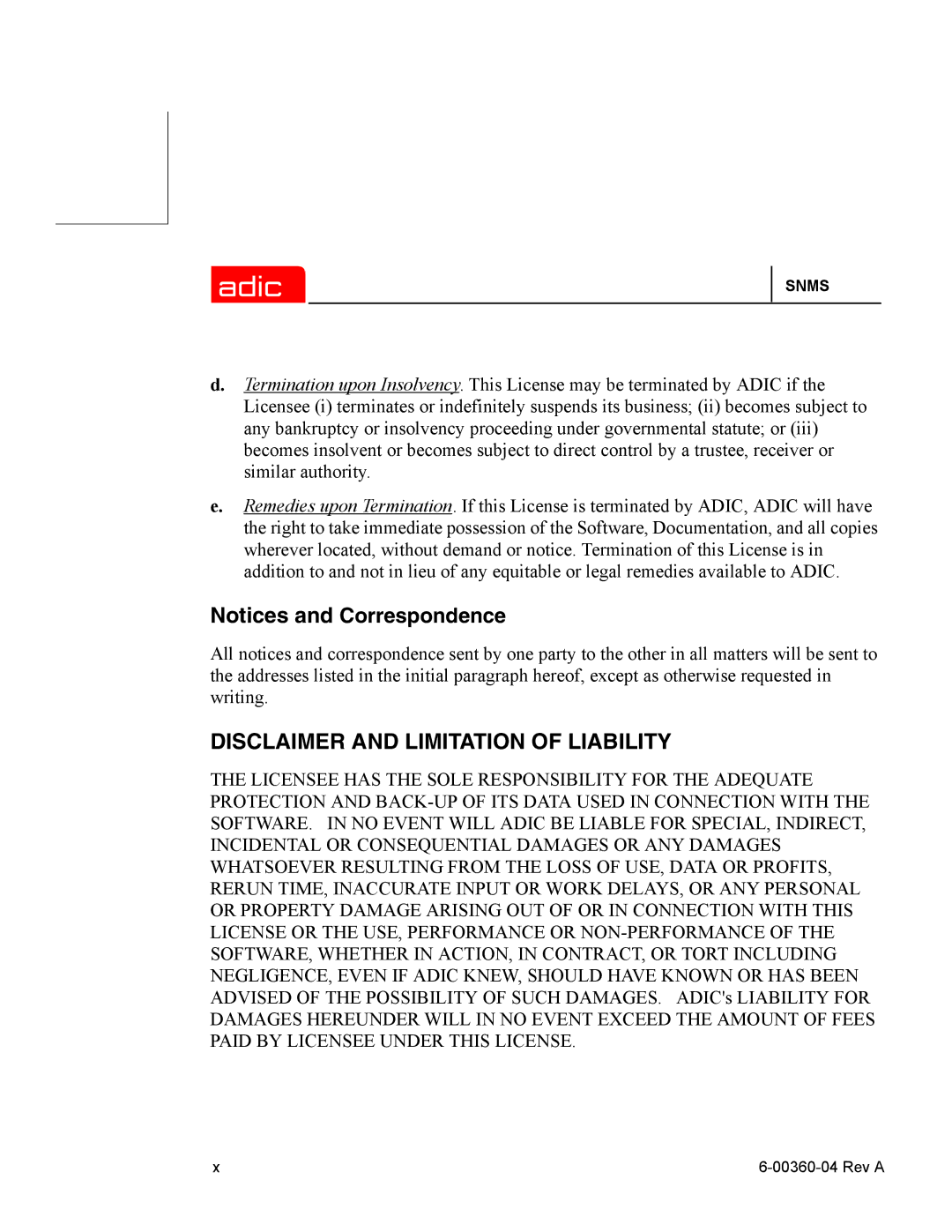 ADIC SNMS 2.3 manual Disclaimer and Limitation of Liability 