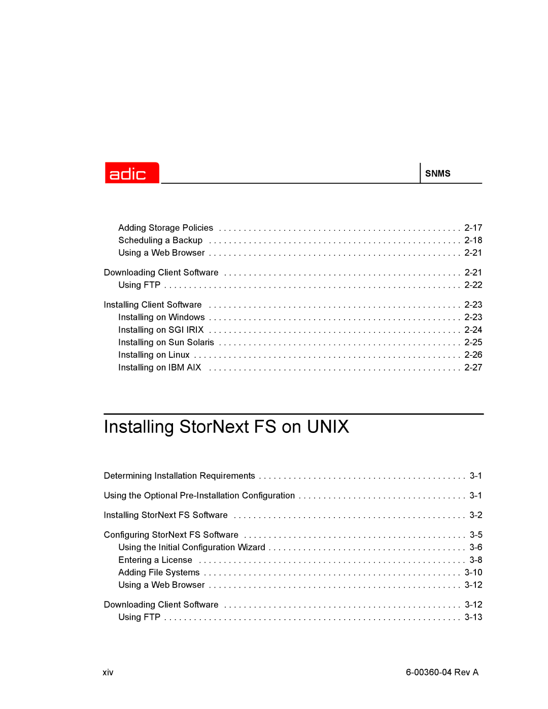 ADIC SNMS 2.3 manual Installing StorNext FS on Unix 