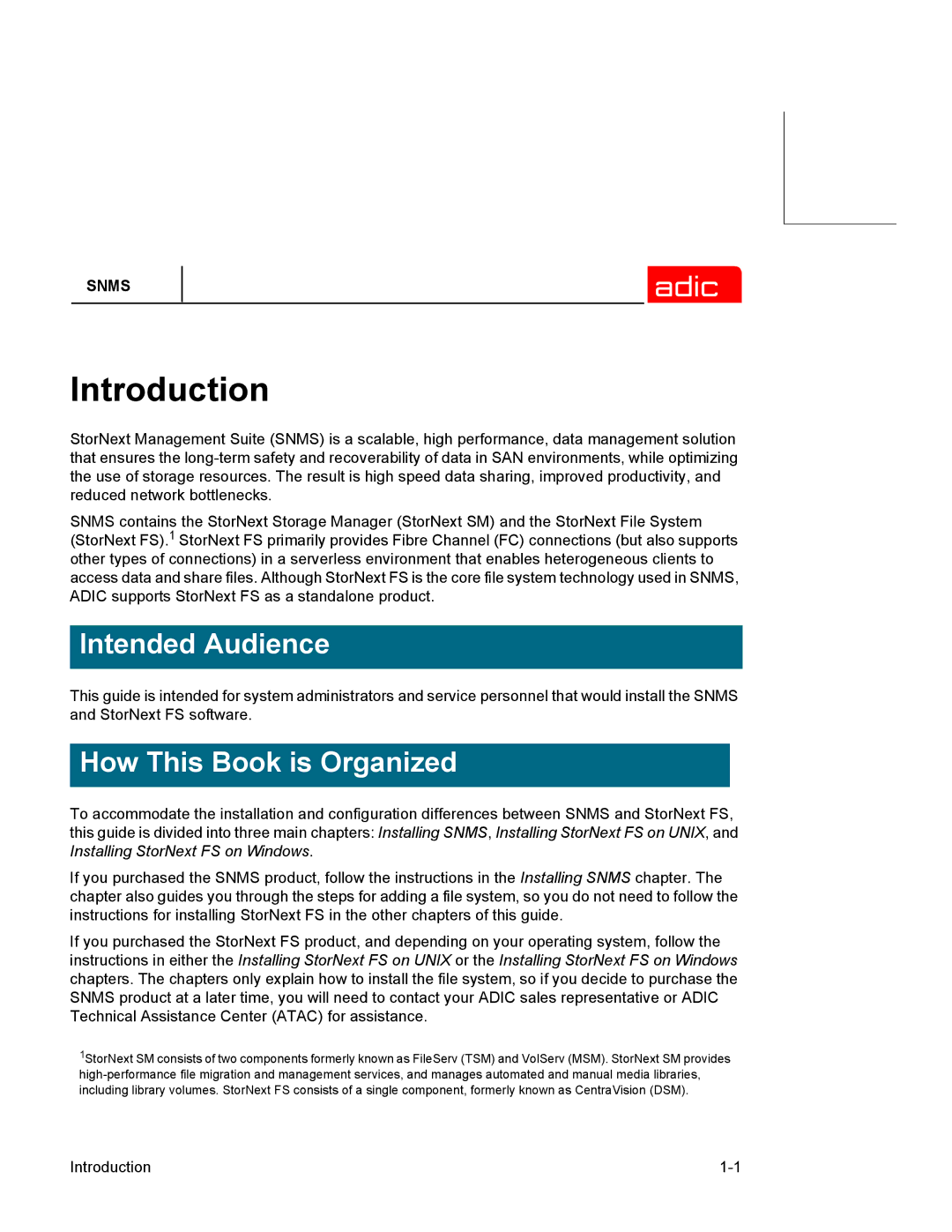 ADIC SNMS 2.3 manual Intended Audience, How This Book is Organized 